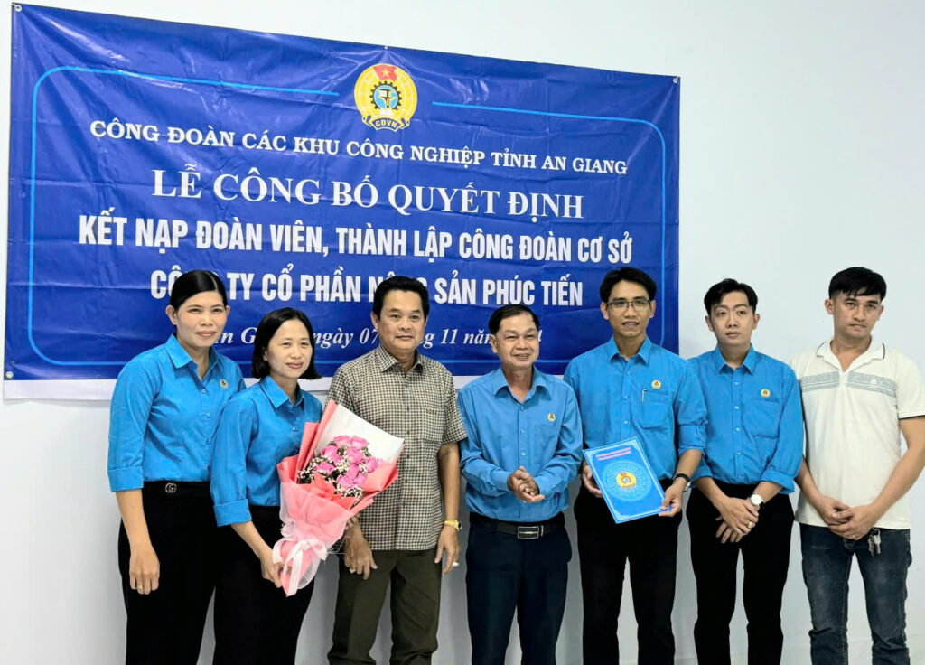 Công đoàn các Khu Công nghiệp tỉnh An Giang thành lập mới công đoàn cơ sở